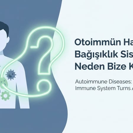 Görsel: Otoimmün Hastalıklar ve Beslenme: Bağışıklığı Dengeleyin